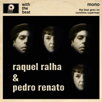 With The Beat by Raquel Ralha