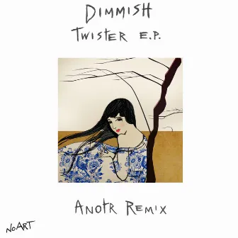 Twister E.P. by Dimmish