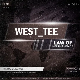 Law of Impermanence by West_tee