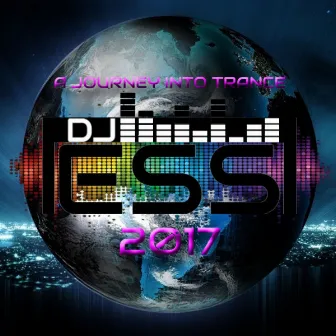 A Journey Into Trance by Dj ess