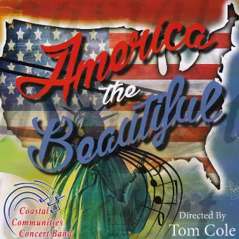 America the Beautiful by Tom Cole