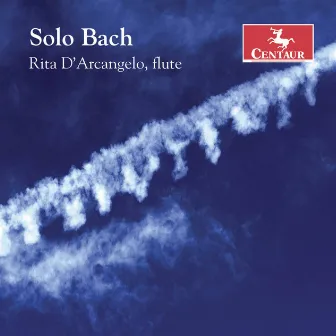 Solo Bach by Rita D'Arcangelo