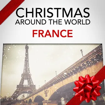 Christmas Around the World: France by Unknown Artist