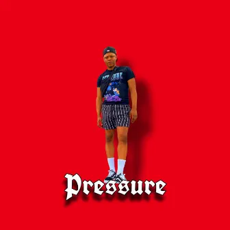 Pressure by Dre The General