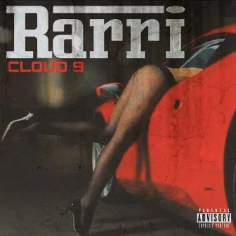 Rarri by Cloud 9