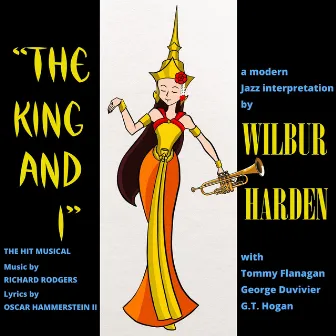 The King and I by Wilbur Harden