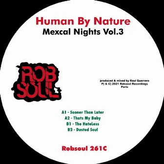 Mexcal Nights Vol.3 by Human By Nature