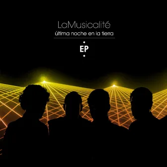 Última noche en la tierra - EP by La Musicalité