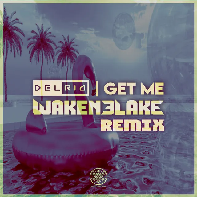 Get Me (WakenBlake Remix) - Original Mix