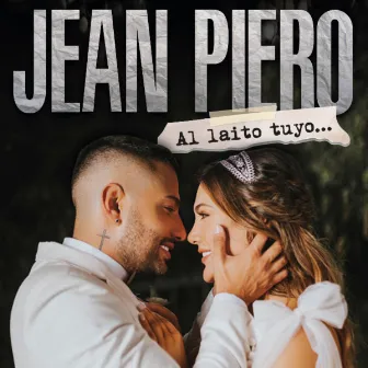 Al Laito Tuyo by Jean Piero