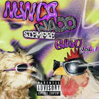 Nunca Naco Siempre Guapo by AKA DEXGARD