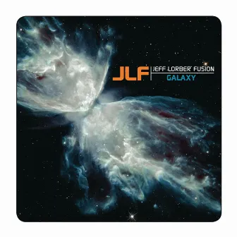 Galaxy by Jeff Lorber Fusion