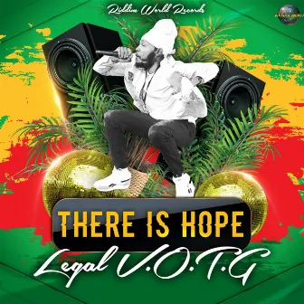 There Is Hope by Legal Votg