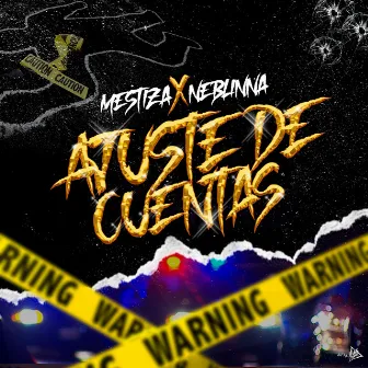 Ajuste de Cuentas by Neblinna