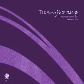 My Inspiration EP by Thomas Nordmann