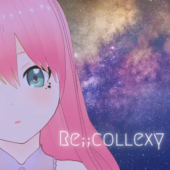 Re;;collexy feat. nonohanareala by KAH