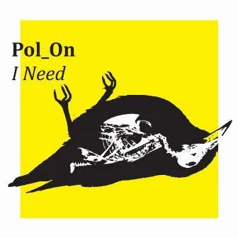 I Need by Pol_On