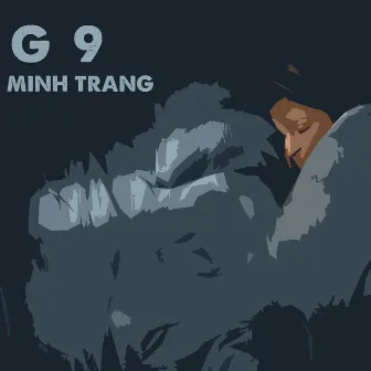 G9 by Minh Trang