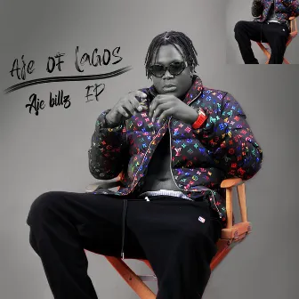 Aje of Lagos by Aje Billz