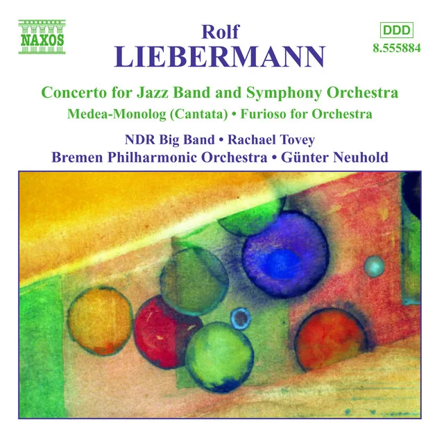 Liebermann: Concerto for Jazz Band / Furioso / Medea-Monolog