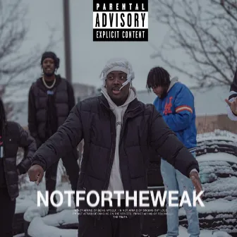 Not for the Weak by Jody Larenz