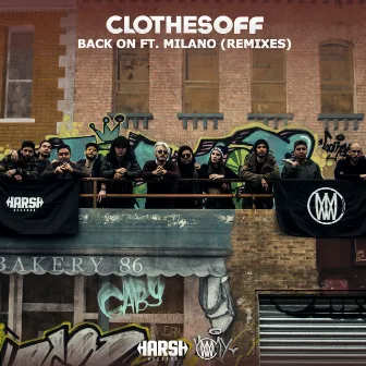 Back On (Remixes) by Clothes Off