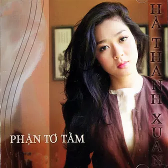 Phận tơ tằm by Quốc Khanh