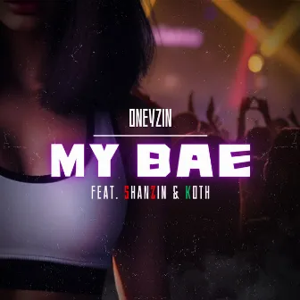 My Bae by oNeyzin