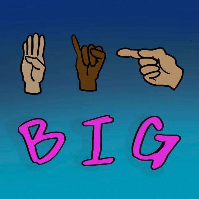 BIG