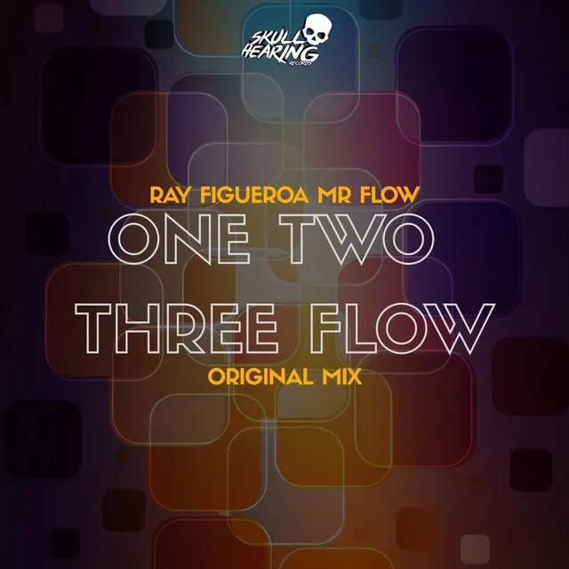 One Two Three Flow (feat. Ray Figueroa, Mr Flow)