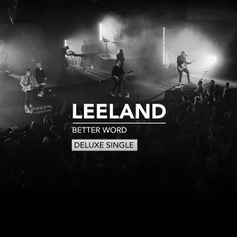 Better Word by Leeland