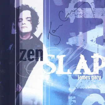 Zen Slap by James Gary