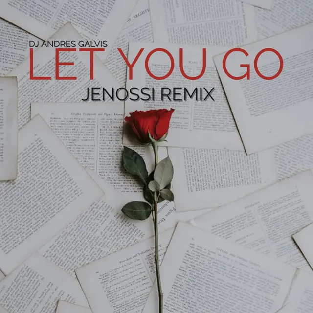 Let You Go - Jenossi Remix