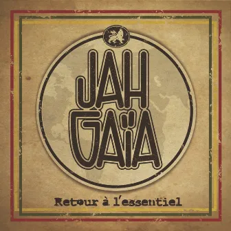 Retour à l'essentiel by Jah Gaïa