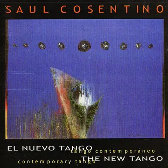 El Nuevo Tango by Saul Cosentino