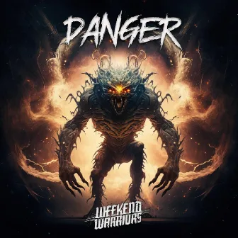 Danger by Weekend Warriors