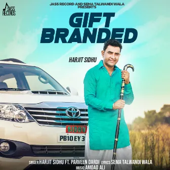 Gift Branded by Harjit Sidhu