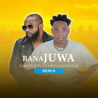 Bana Juwa (Remix) by Shakis Boy