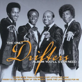 The Only Drifters Album You'll Ever Need by The Drifters