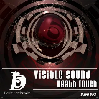 Death Touch EP by Visible Sound