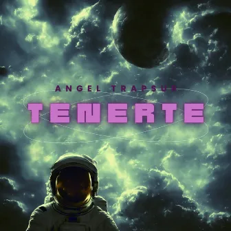 Tenerte (Sped Up) by Angel Trapsur