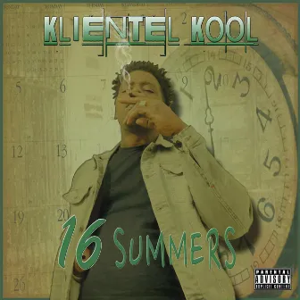 16 Summers by Klientel Kool