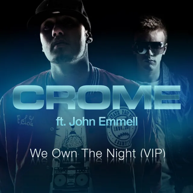 We Own The Night - Feat. John Emmel