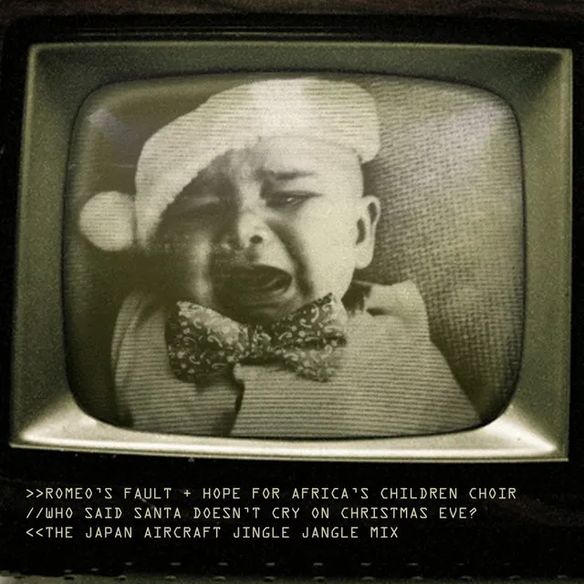 Who Said Santa Doesn't Cry On Christmas Eve? (The Japan Aircraft Jingle Jangle Mix)