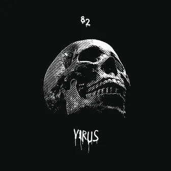 Virus by 82