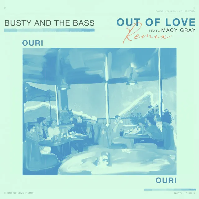 Out Of Love - Ouri Remix