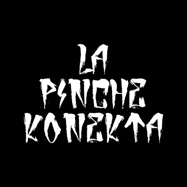 La Pinche Konekta