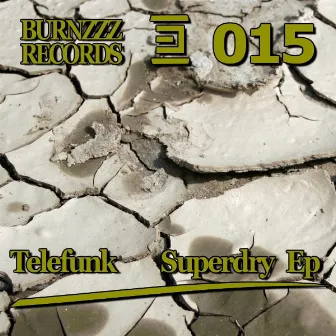 Superdry Ep by Telefunk