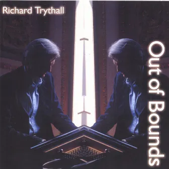 Out of Bounds by Richard Trythall