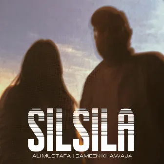 Silsila by Sameen Khawaja